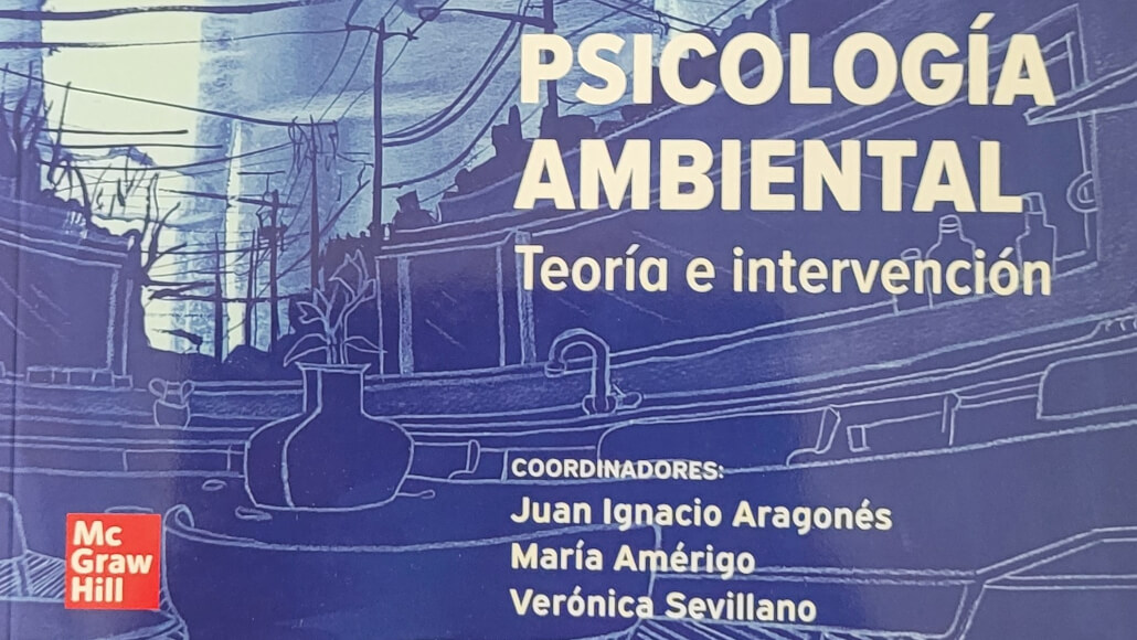 Nueva edición del manual de Psicología Ambiental, cuarenta años después de su primera publicación